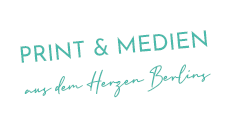 Print und Medien – aus dem Herzen Berlins